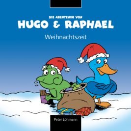 Die Abenteuer von Hugo & Raphael – Weihnachtszeit